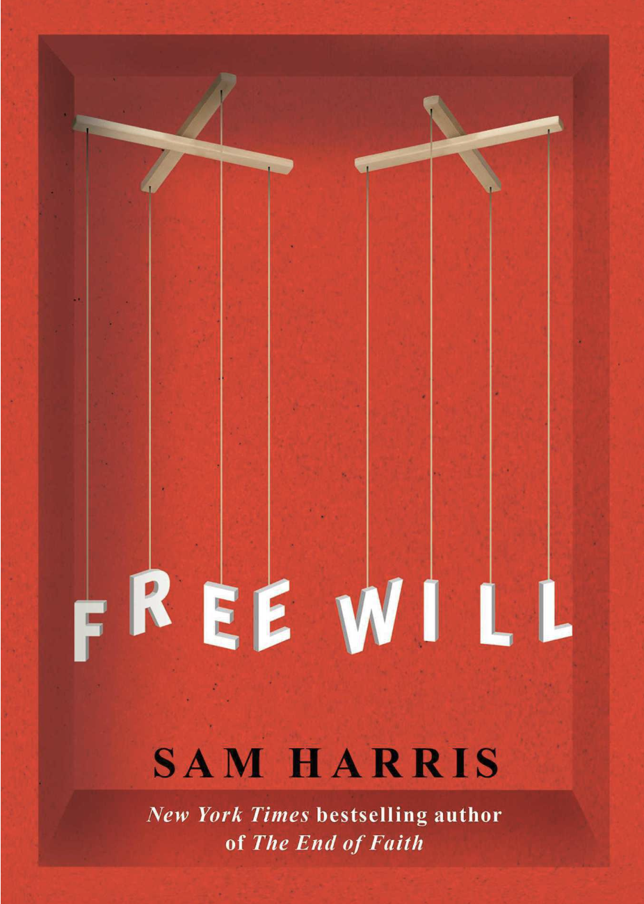 Free Will — Sam Harris