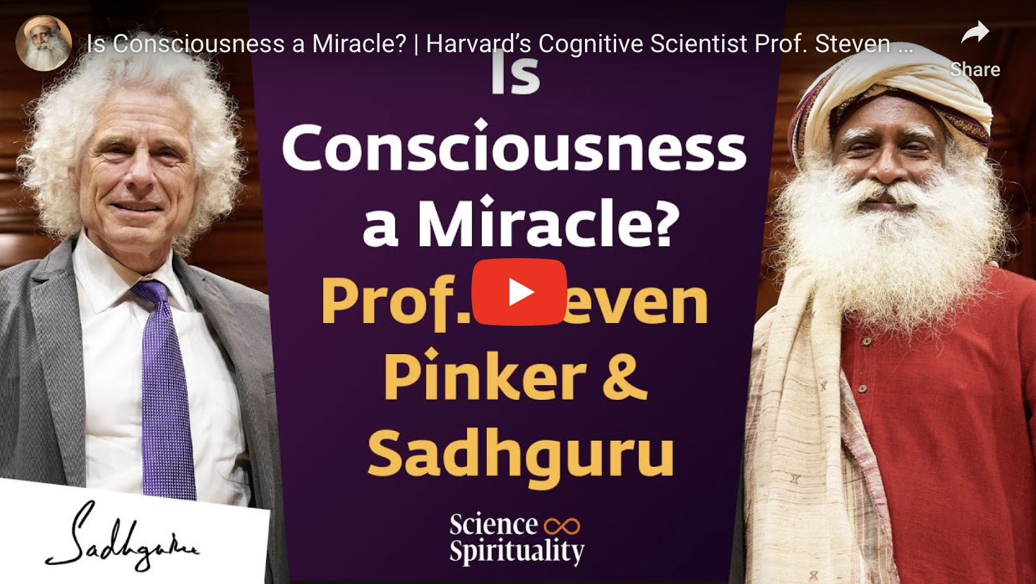 Is Conscious a Miracle? Pinker and Sadhguru Discuss