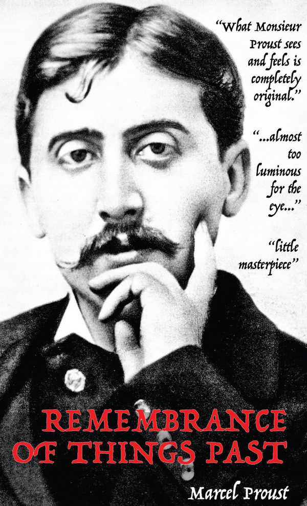 Remembrance of Things Past (Marcel Proust)