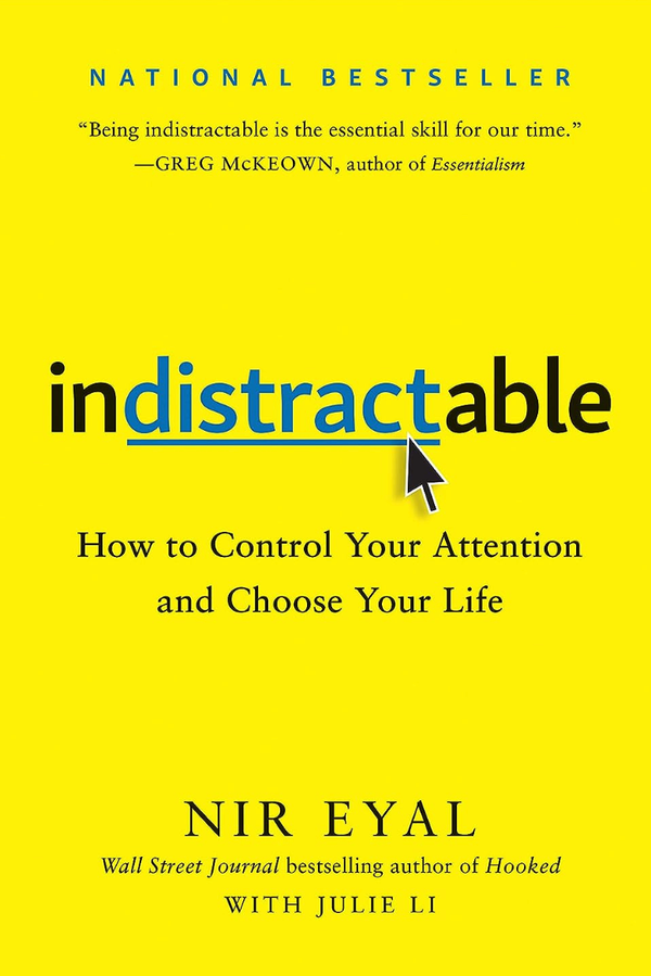 Indistractable - Quotes | Nir Eyal