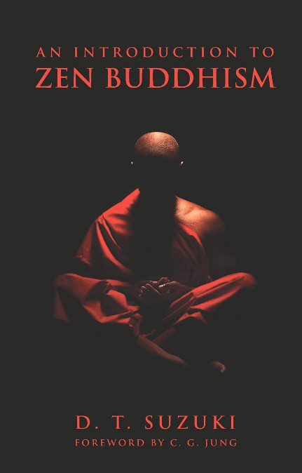 Introduction to Zen Buddhism - Quotes | T.D. Suzuki