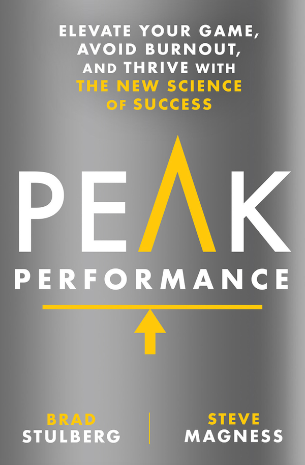 Peak performance - Quotes | Brad Stulberg & Steve Magness